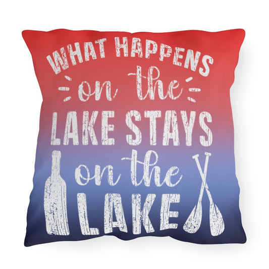 ***2 SIDED***  Outdoor Pillows - What Happens on the Lake - HRCL LL