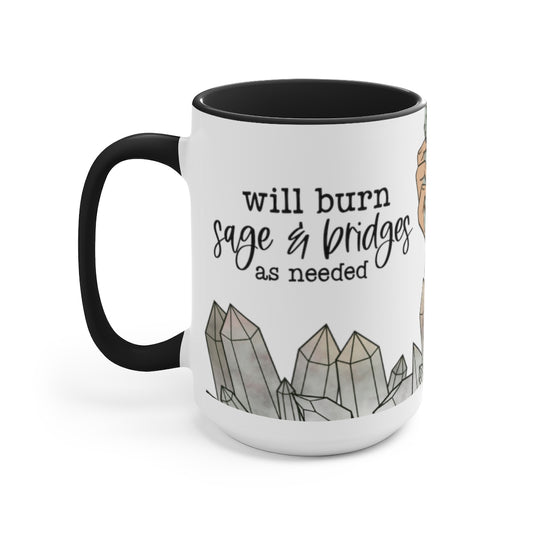 Burn sage and briges 15oz Mug