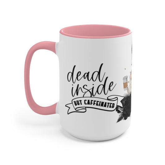 Dead Inside Mug 15oz