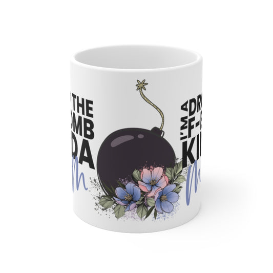 Drop The FBomb 11oz Mug