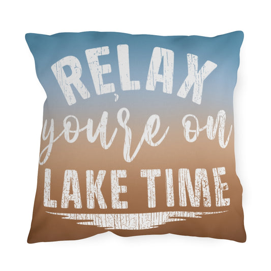 ***2 SIDED***  Outdoor Pillows - Relax You're on Lake Time - HRCL LL