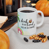 Drink In My Hand 11oz Mug Drink In My Hand 11oz Mug