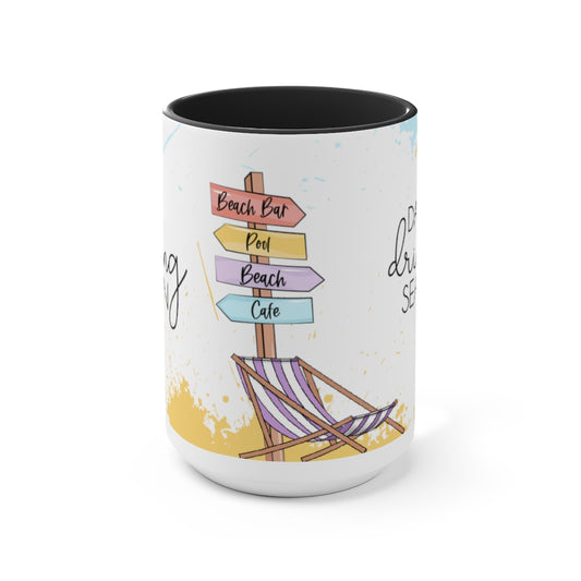 Day Drinking Season 15oz Mug