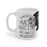 Moon Was Full 11oz Mug Moon Was Full 11oz Mug