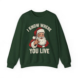 I Know Where You Live Crewneck Sweatshirt - Unisex