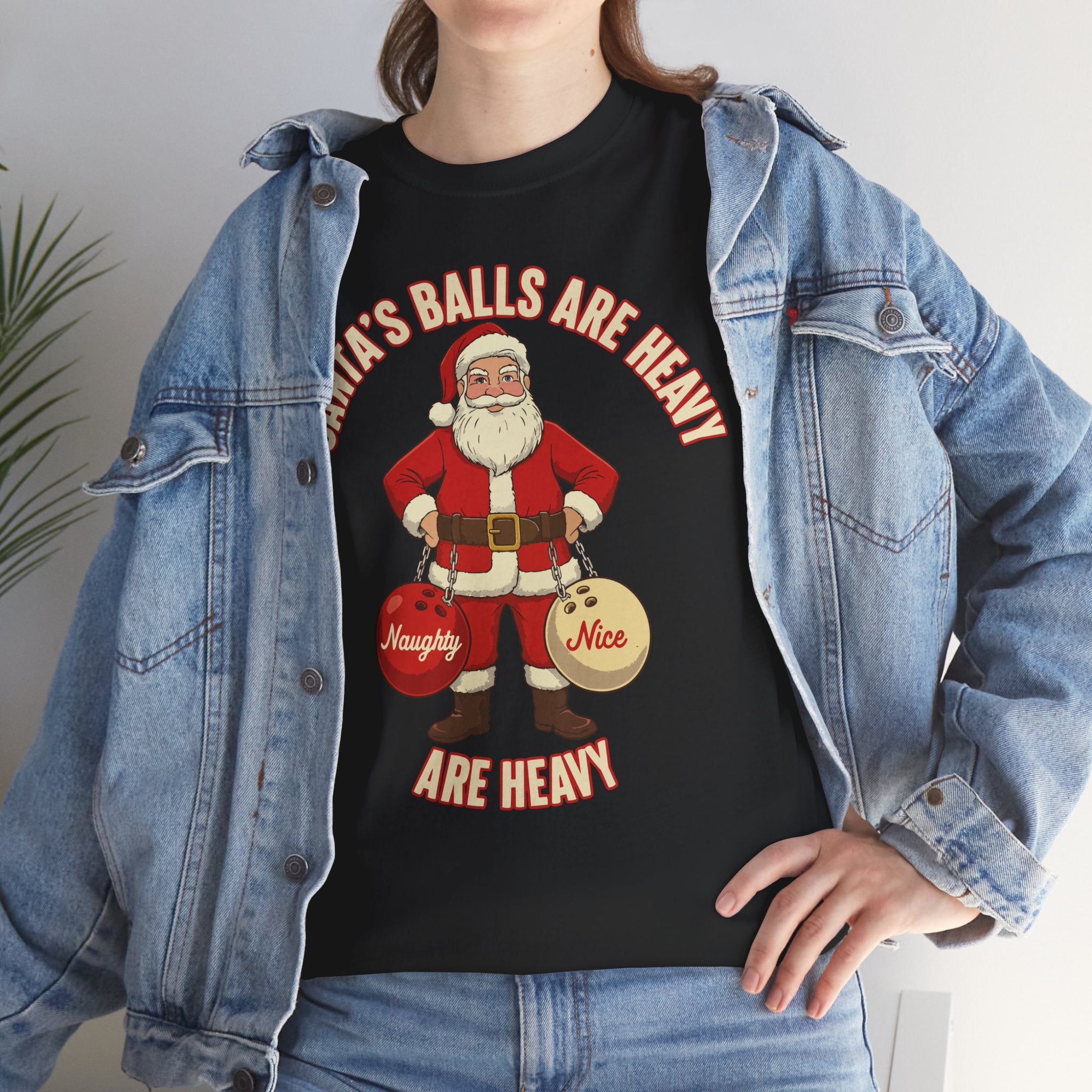 Santa's Balls are Heavy Basic T-Shirt - Unisex