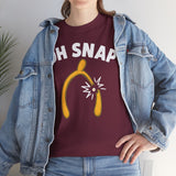 Oh Snap Basic T-Shirt - Unisex