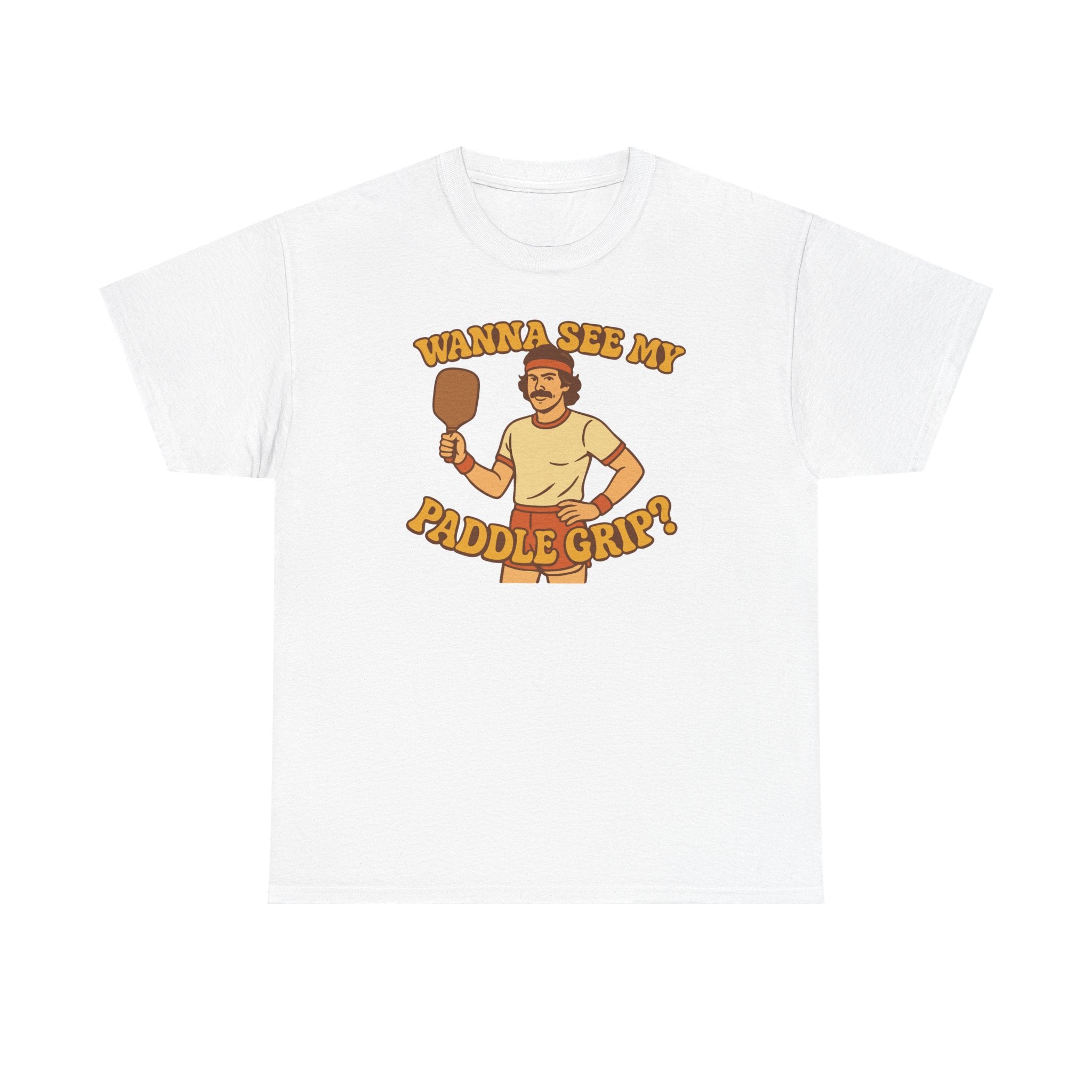 Wanna See My Paddle Grip Basic T-Shirt - Unisex