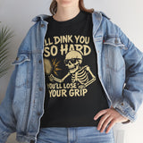I'll Dink You So Hard Basic T-Shirt - Unisex