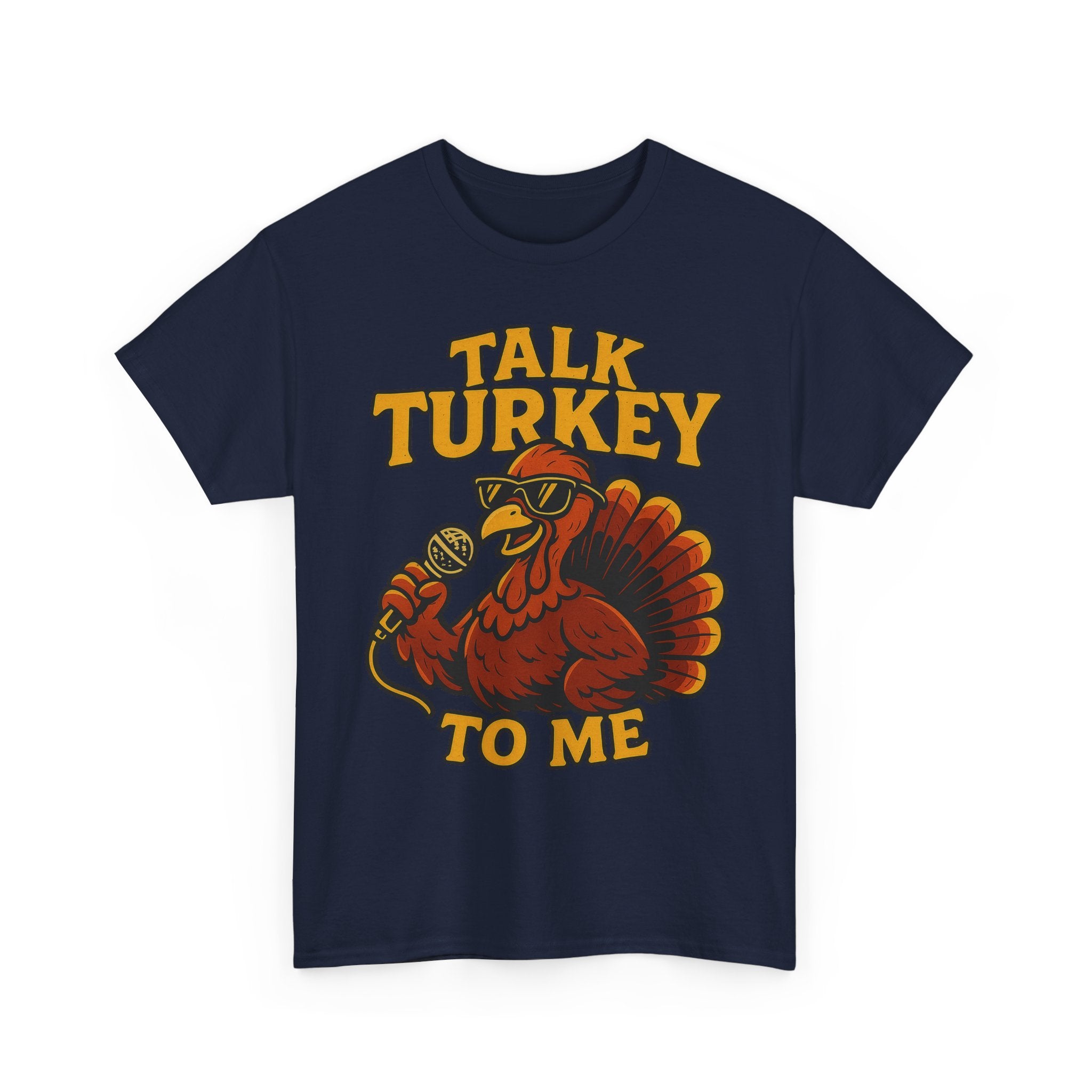 Talk Turkey Basic T-Shirt - Unisex