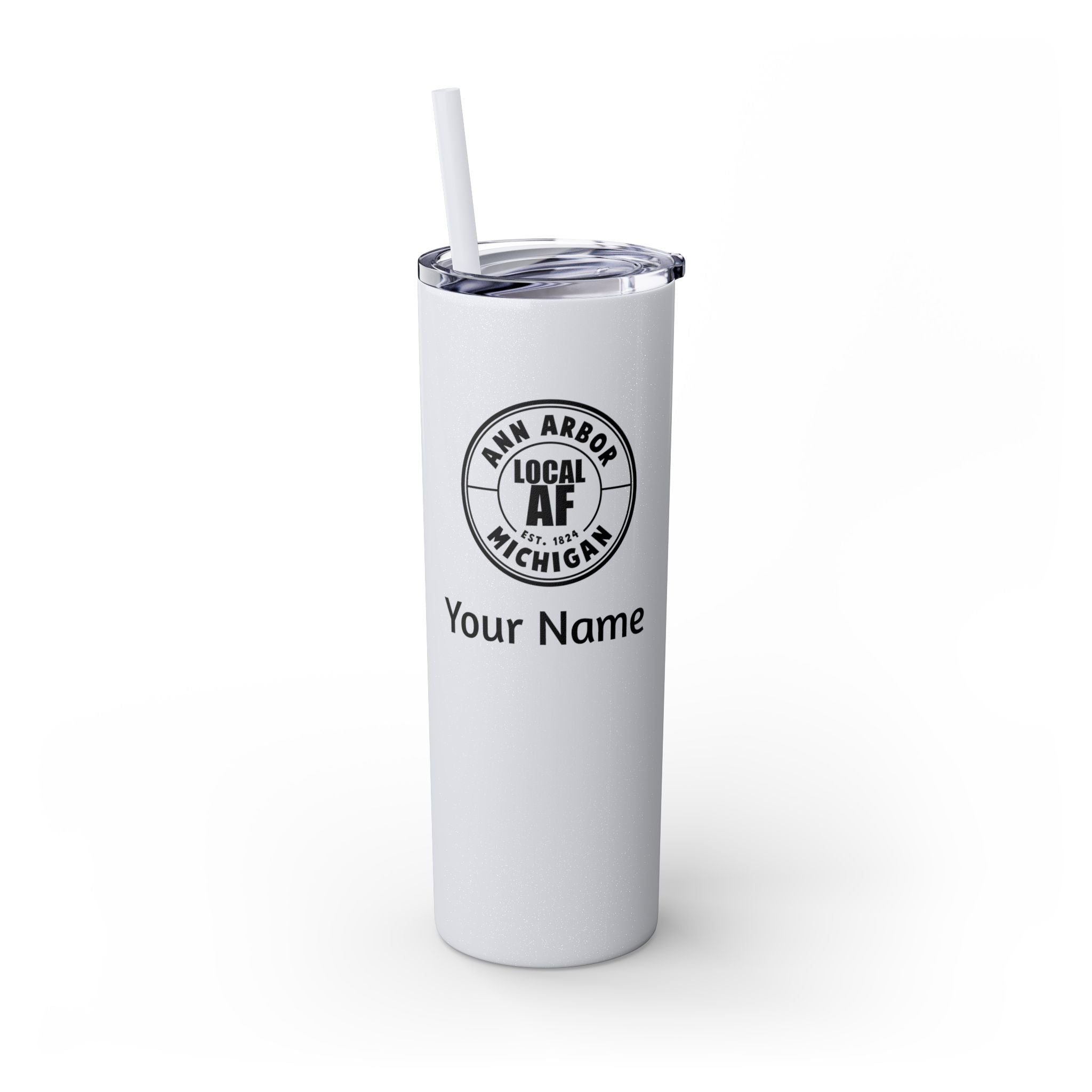 Ann Arbor Local AF Skinny Steel Tumbler with Straw - 20oz