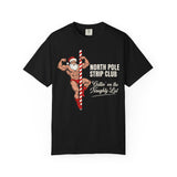 North Pole Strip Club Gettin On The Naughty List Premium T-Shirt - Unisex