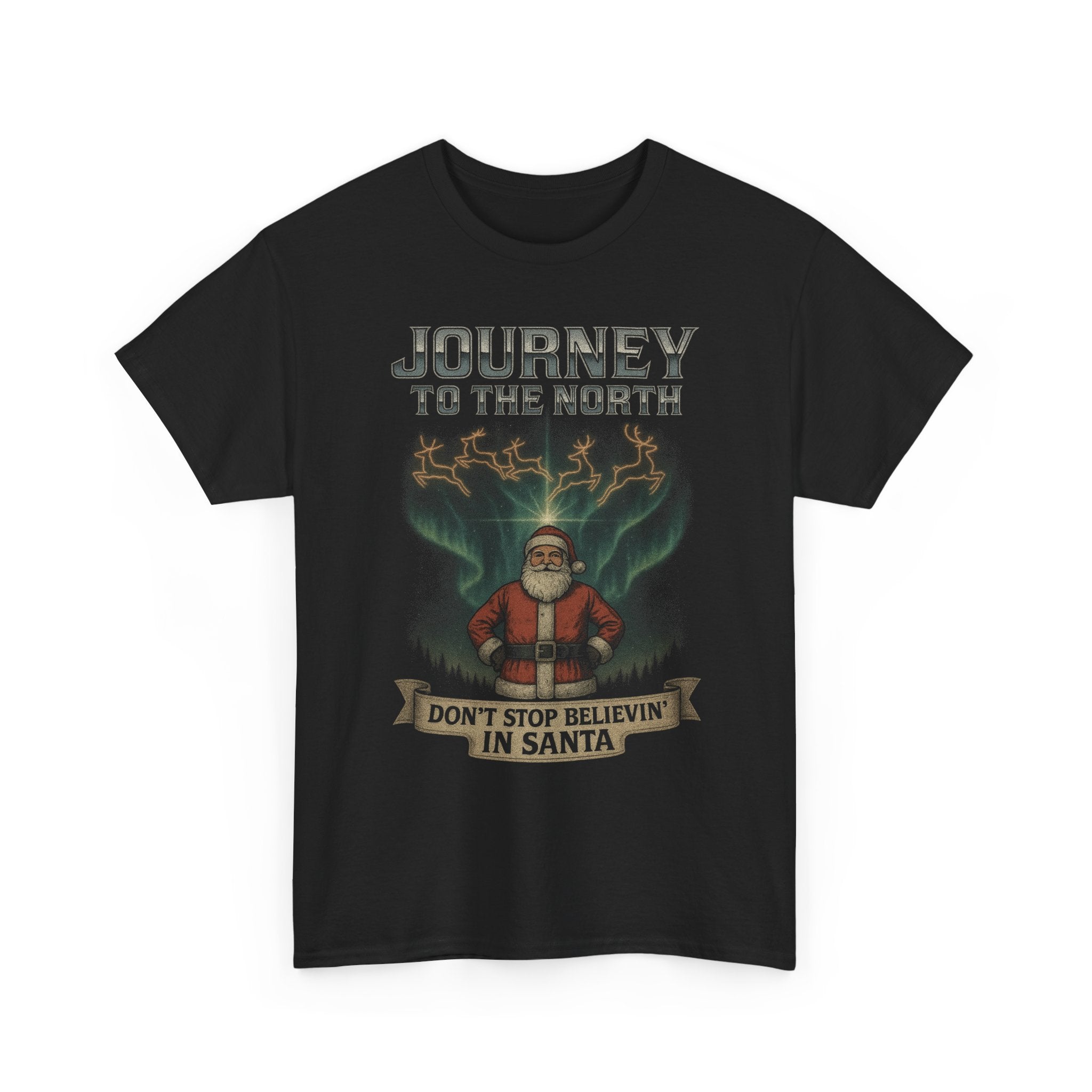 Journey to the North Dont Stop Believin in Santa Firefly Basic T-Shirt - Unisex
