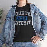 Fouth and Go For It Blue & Gray Basic T-Shirt - Unisex
