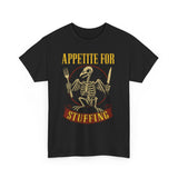 Appetite for Stuffing Basic T-Shirt - Unisex