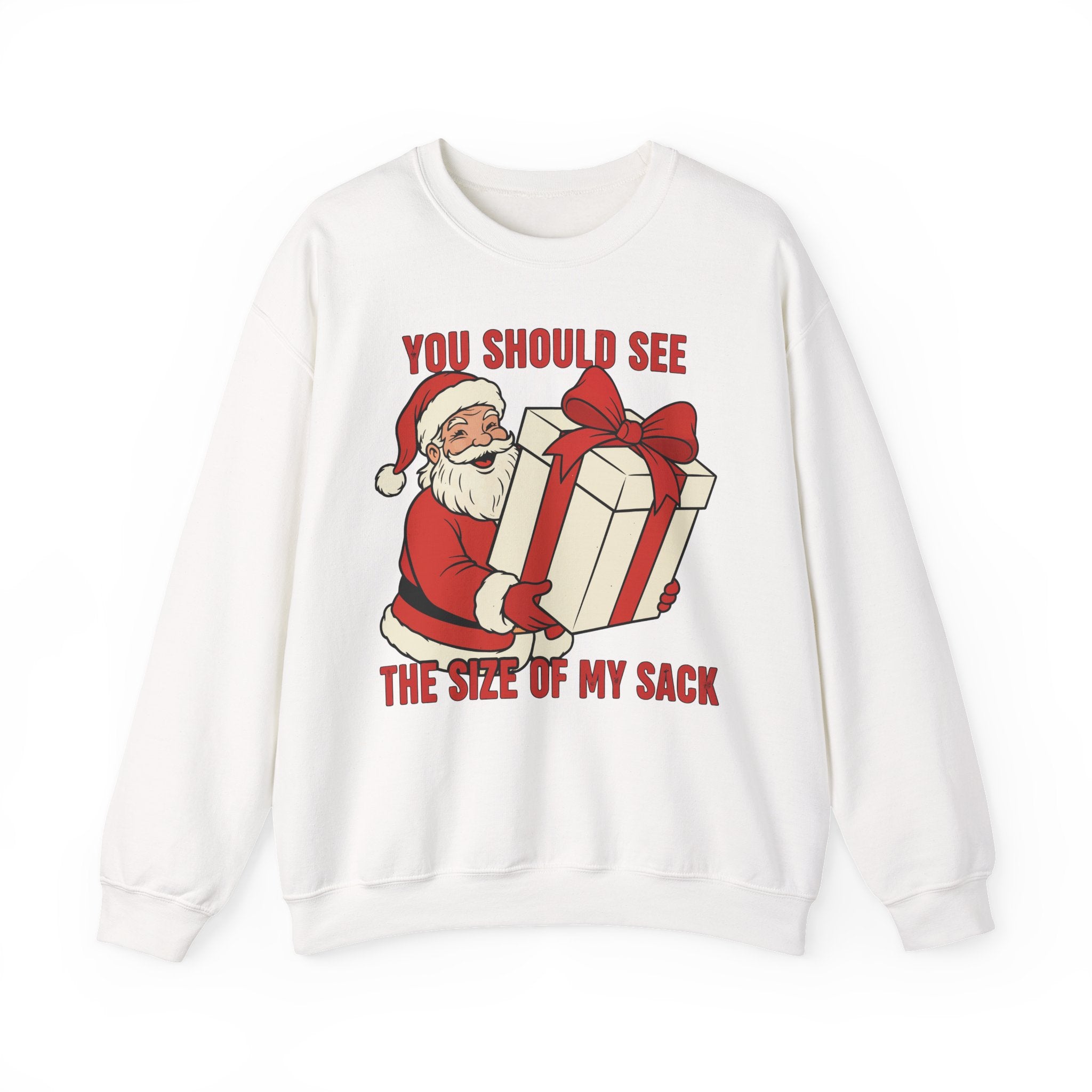 You Should See The Size Of My Sack Crewneck Sweatshirt - Unisex