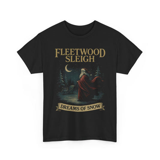 Fleetwood Sleigh Dreams of Snow Firefly Basic T-Shirt - Unisex