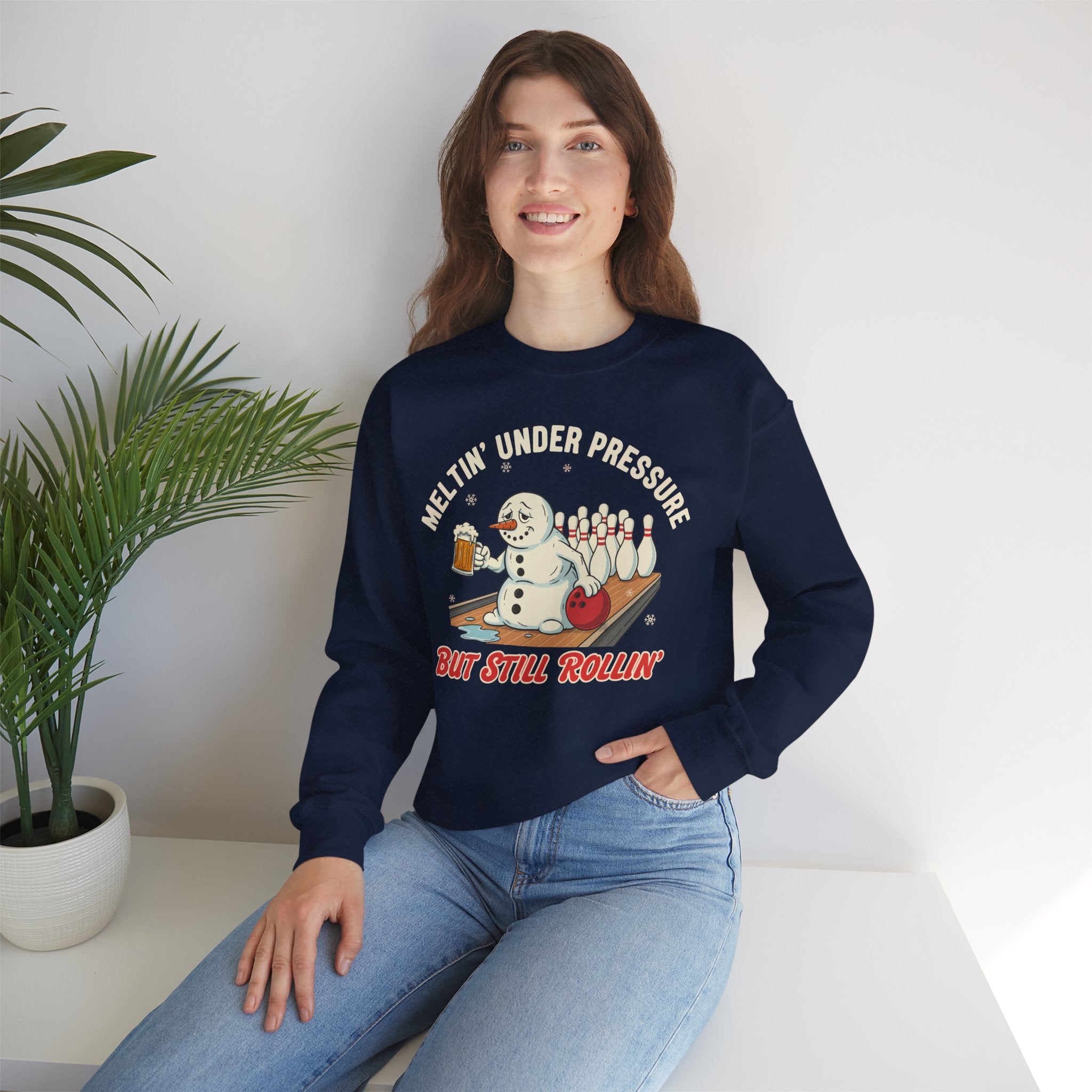 Meltin Under Pressure But Still Rollin Crewneck Sweatshirt - Unisex
