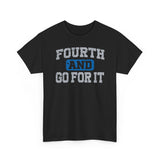 Fouth and Go For It Blue & Gray Basic T-Shirt - Unisex