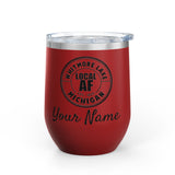 Whitmore Lake Local AF Wine Tumbler - 12oz