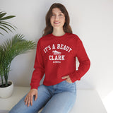 It's a Beaut Clark Crewneck Sweatshirt - Unisex