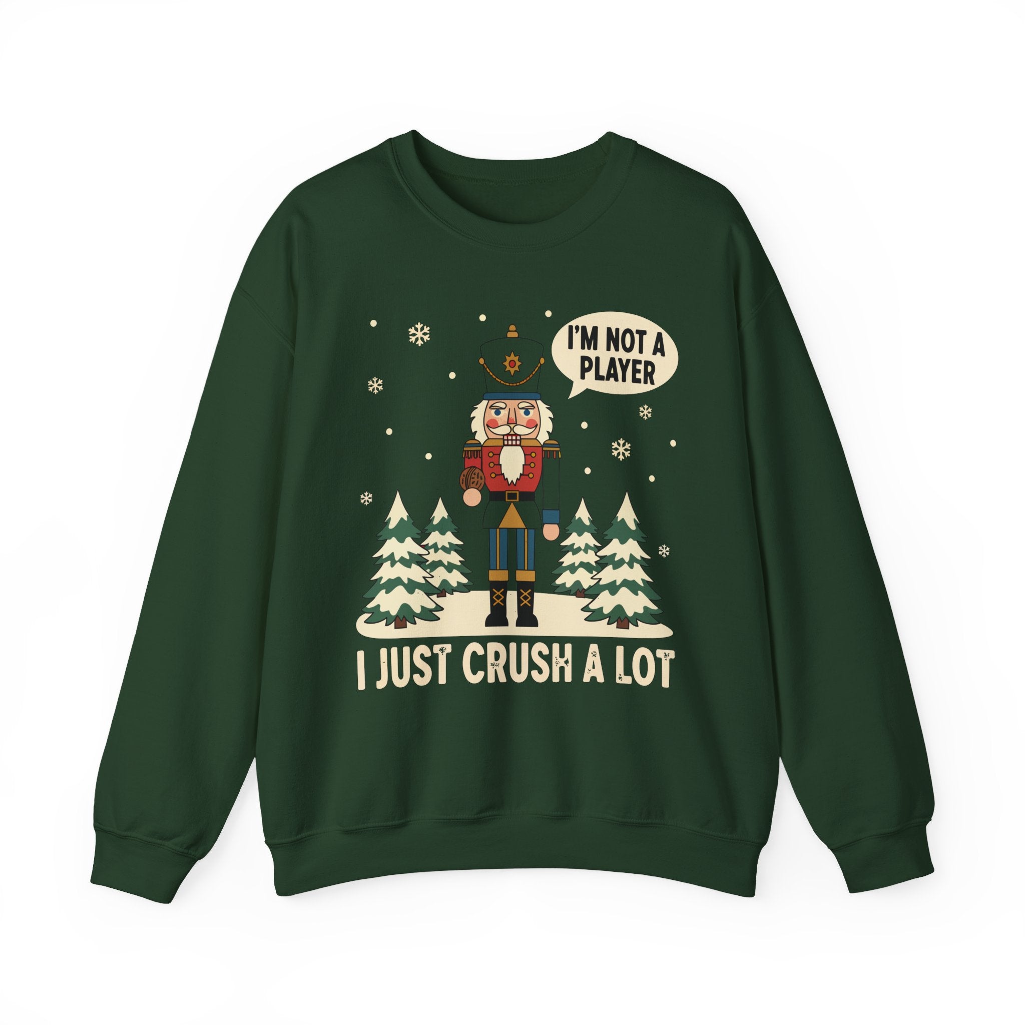 Im Not A Player I Just Crush A Lot Crewneck Sweatshirt - Unisex