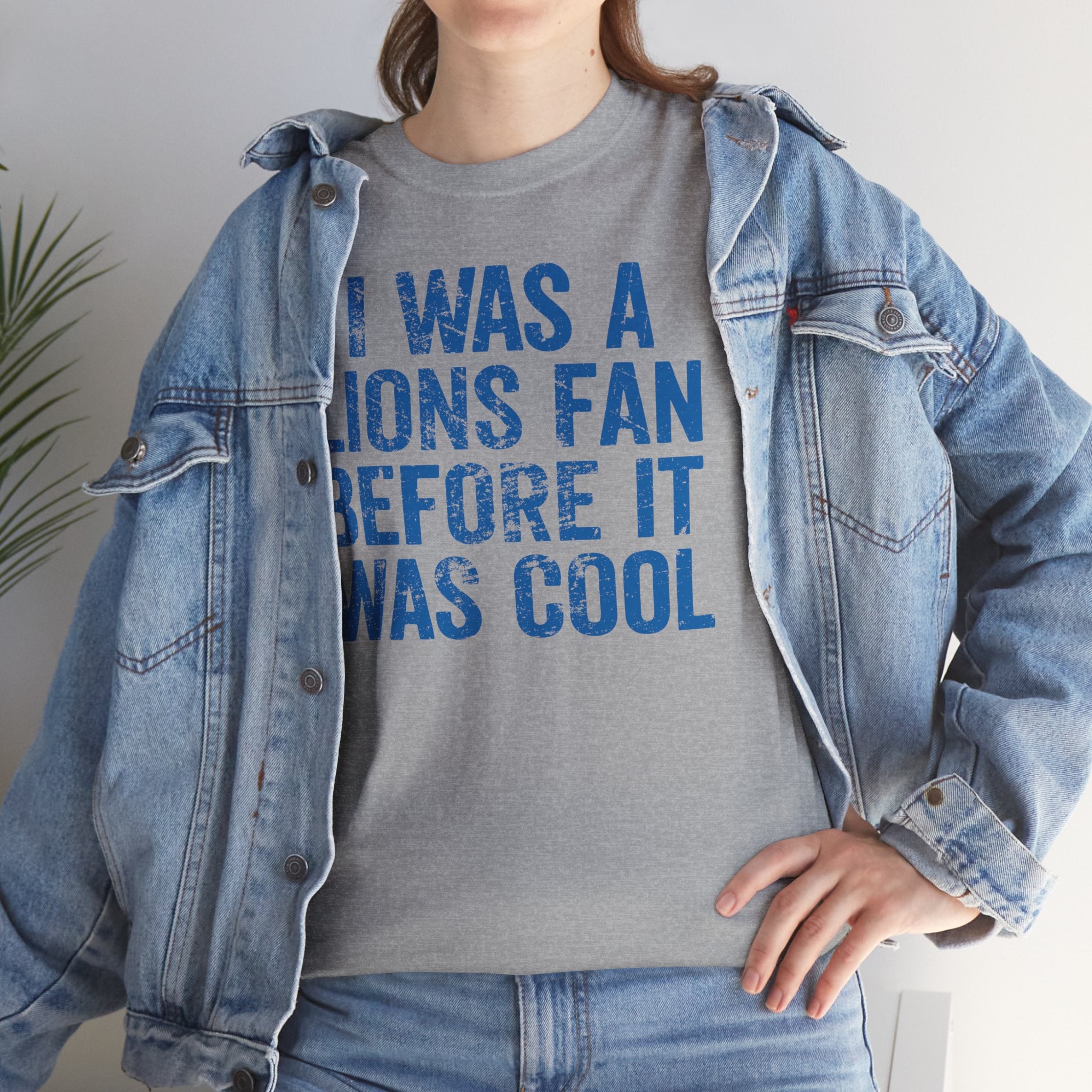 I Was a Lions Before It Was Cool Blue Basic T-Shirt - Unisex