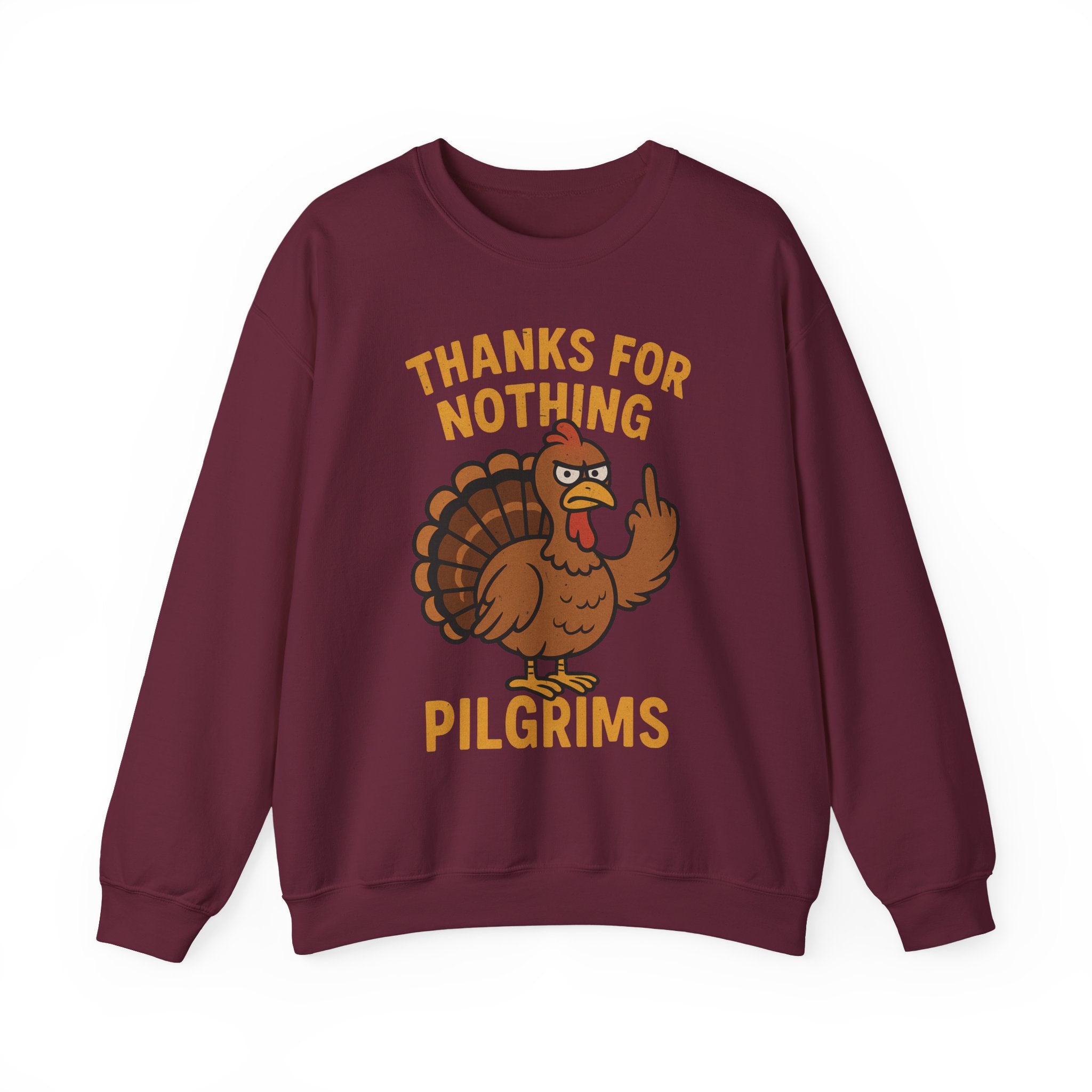 Thanks for Nothing Pilgrims Crewneck Sweatshirt - Unisex