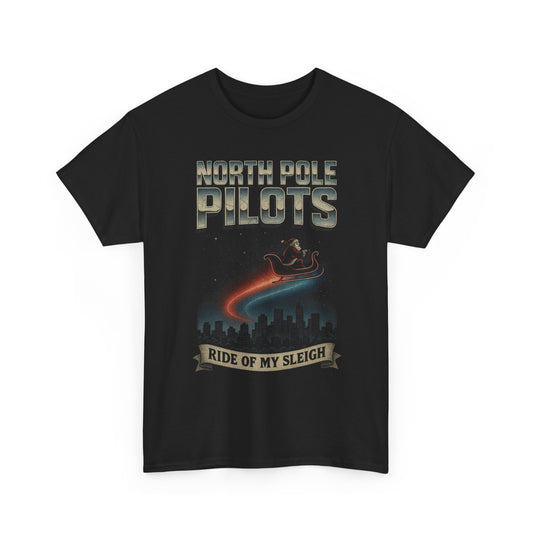 North Pole Pilots - Ride of My Sleigh Firefly Basic T-Shirt - Unisex