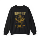 Blink-182f Turkey Crewneck Sweatshirt - Unisex