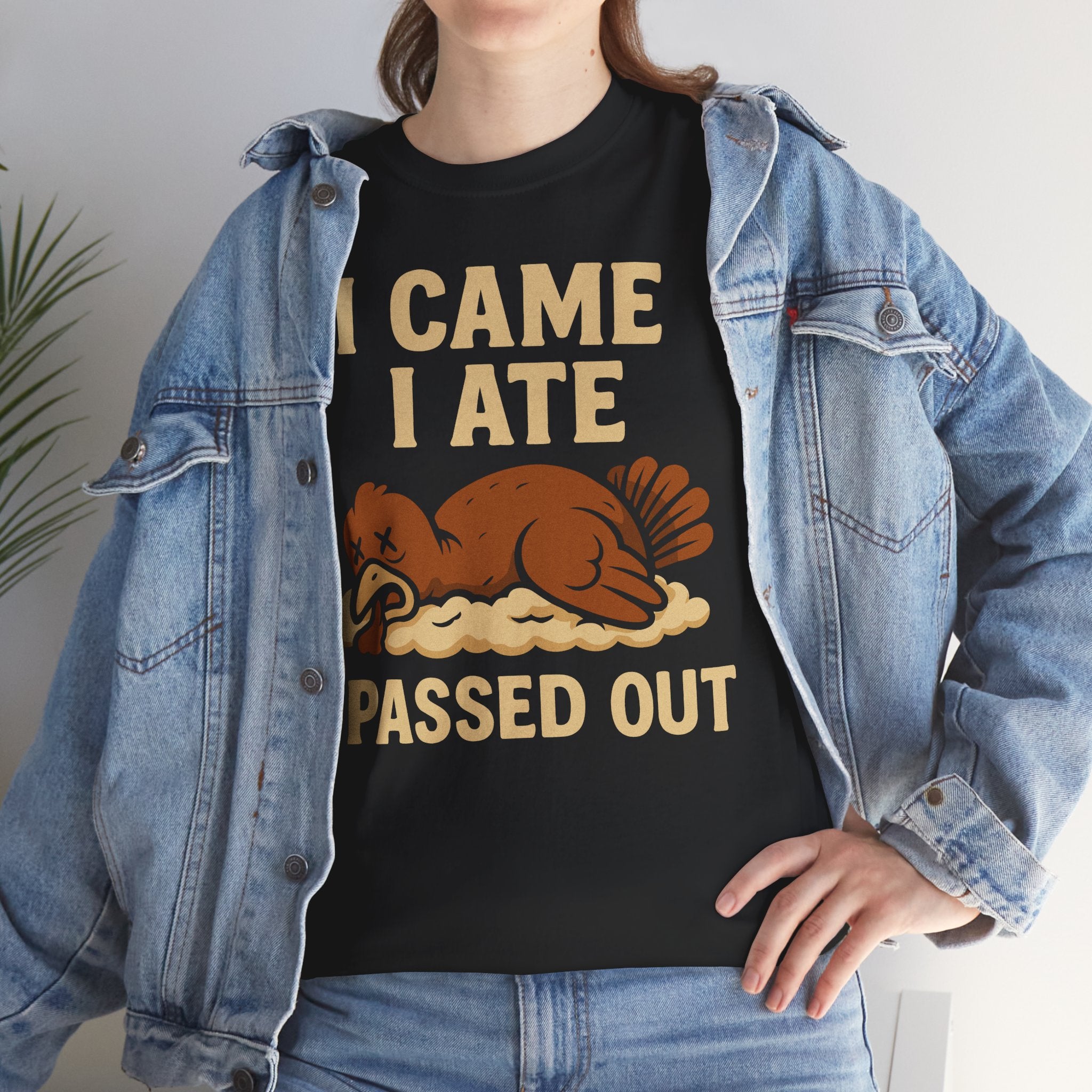 I Came I Ate I Passed Out Basic T-Shirt - Unisex