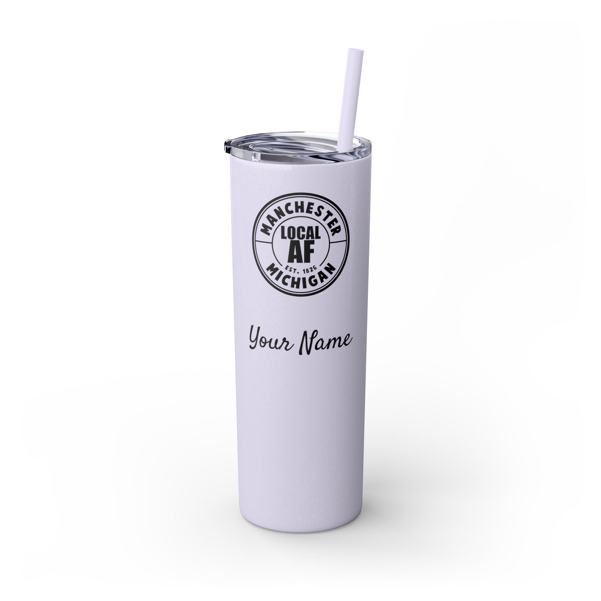 Manchester Local AF Skinny Steel Tumbler with Straw - 20oz