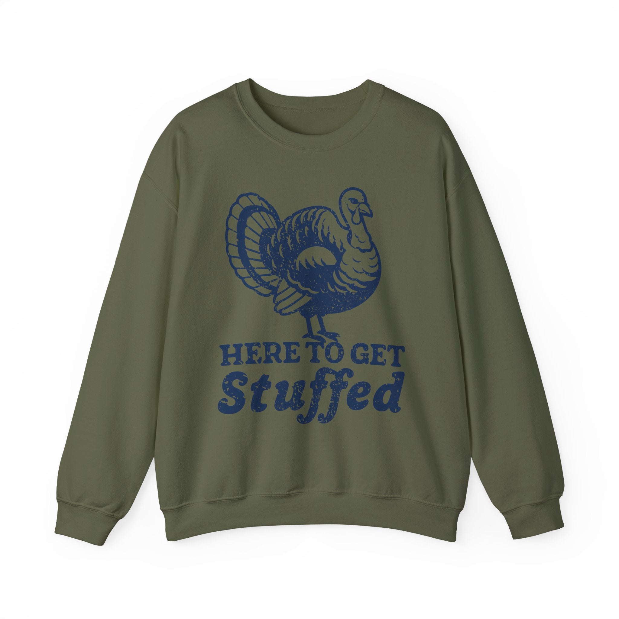 Here to Get Stuffed Crewneck Sweatshirt - Unisex