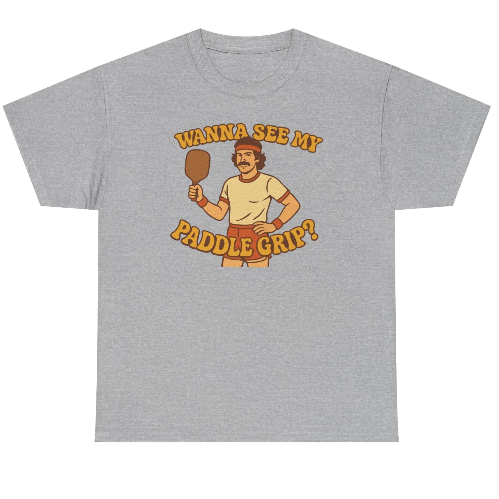 Wanna See My Paddle Grip Basic T-Shirt - Unisex