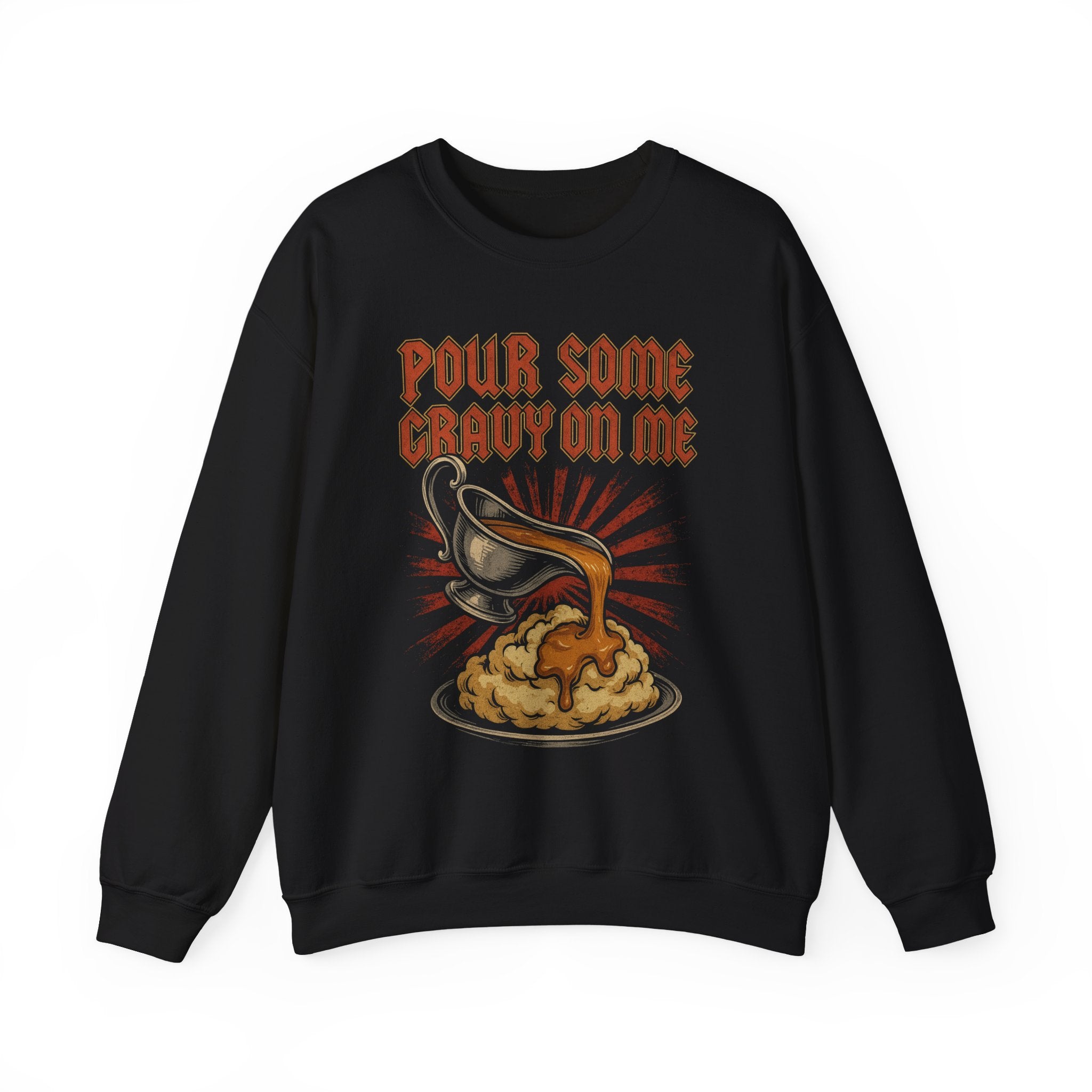 Pour Some Gravy on Me Crewneck Sweatshirt - Unisex
