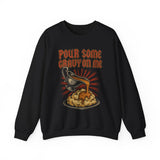 Pour Some Gravy on Me Crewneck Sweatshirt - Unisex