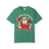 All I Want For Christmas Is A Turkey Premium T-Shirt - Unisex