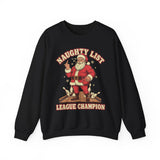 Naughty List League Champion Crewneck Sweatshirt - Unisex