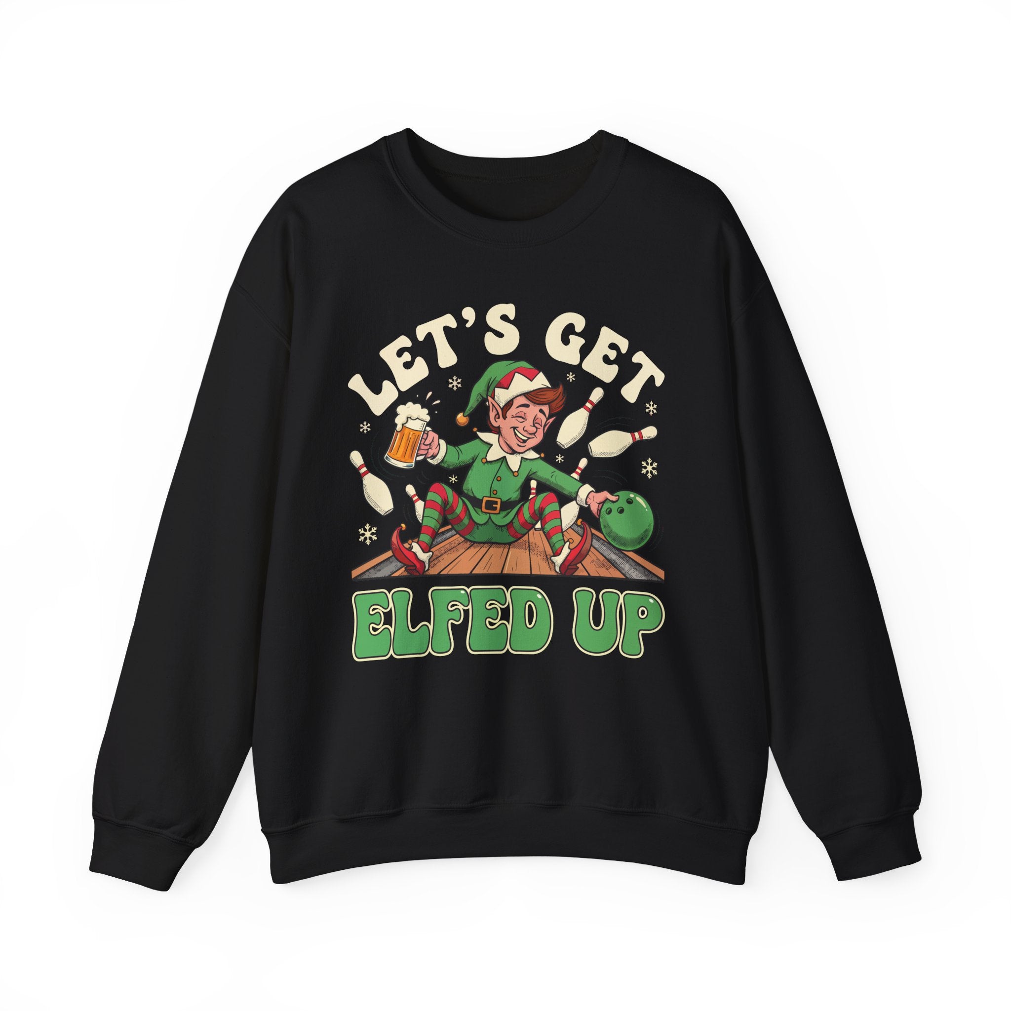 Lets Get Elfed Up Crewneck Sweatshirt - Unisex