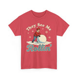 They See Me Rollin Basic T-Shirt - Unisex