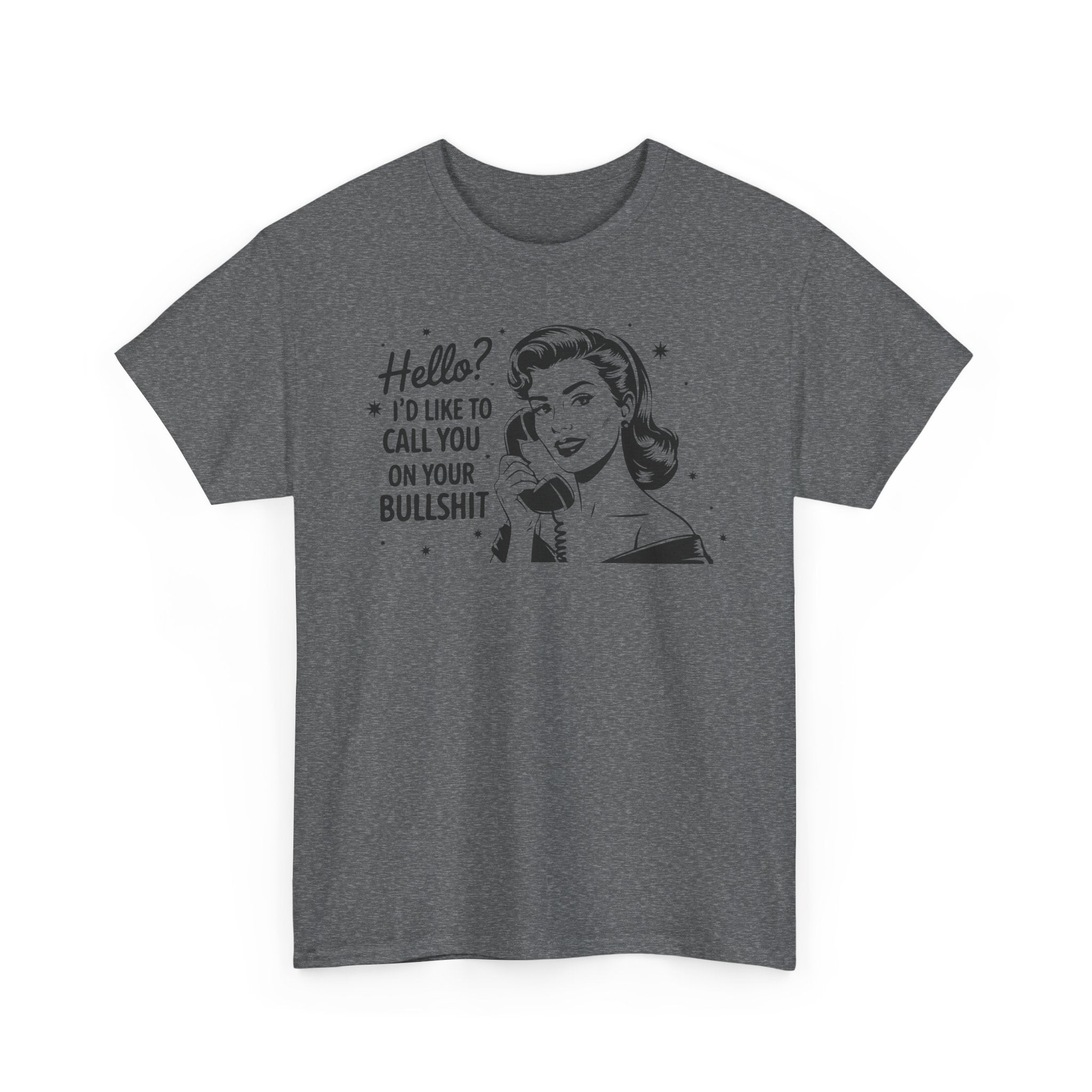 Hello  I'd Like to Call You Basic T-Shirt - Unisex