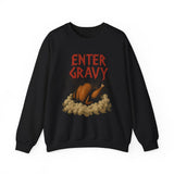 Enter Gravy Crewneck Sweatshirt - Unisex