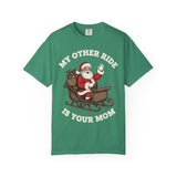 My Other Ride Is Your Mom Premium T-Shirt - Unisex