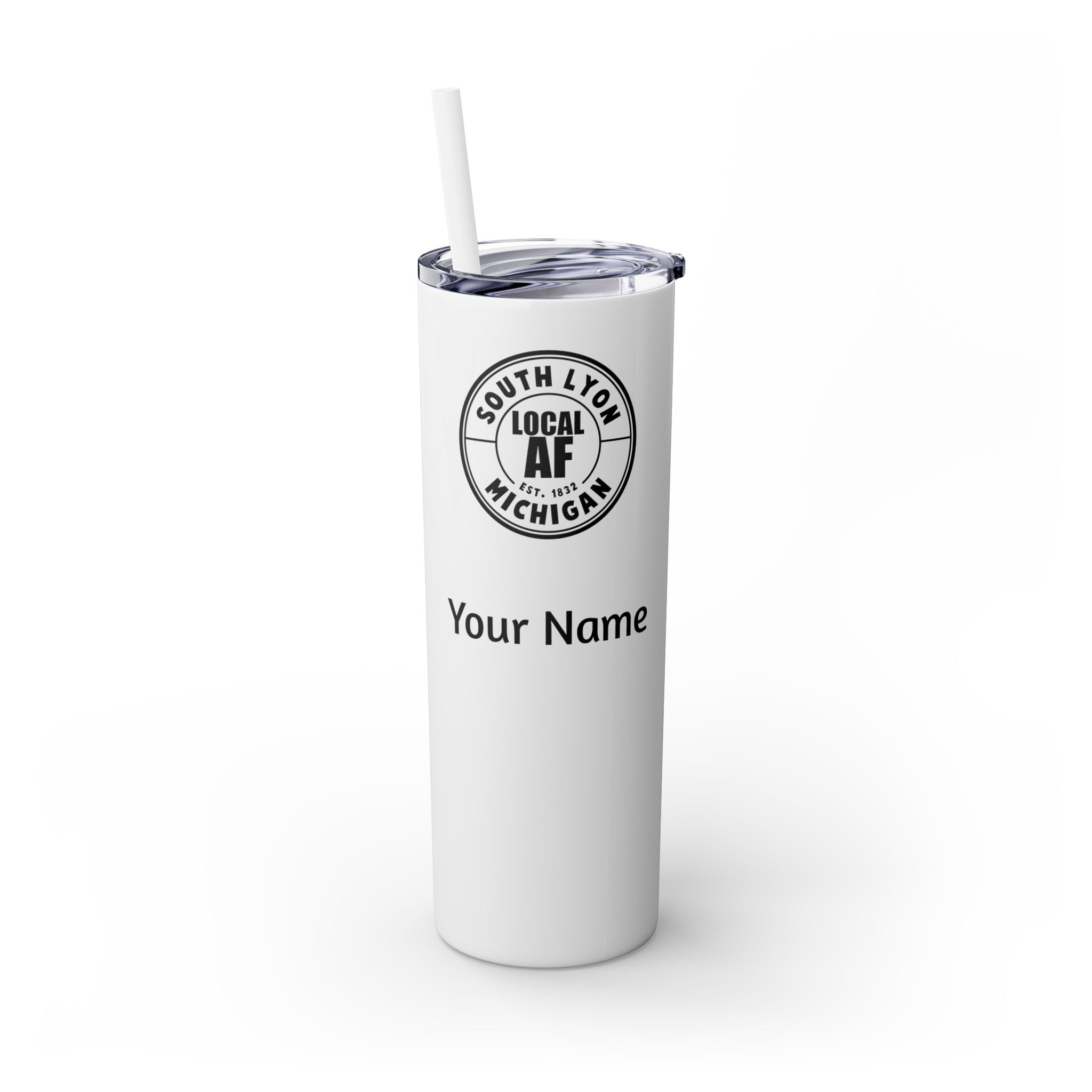 South Lyon Local AF Skinny Steel Tumbler with Straw - 20oz