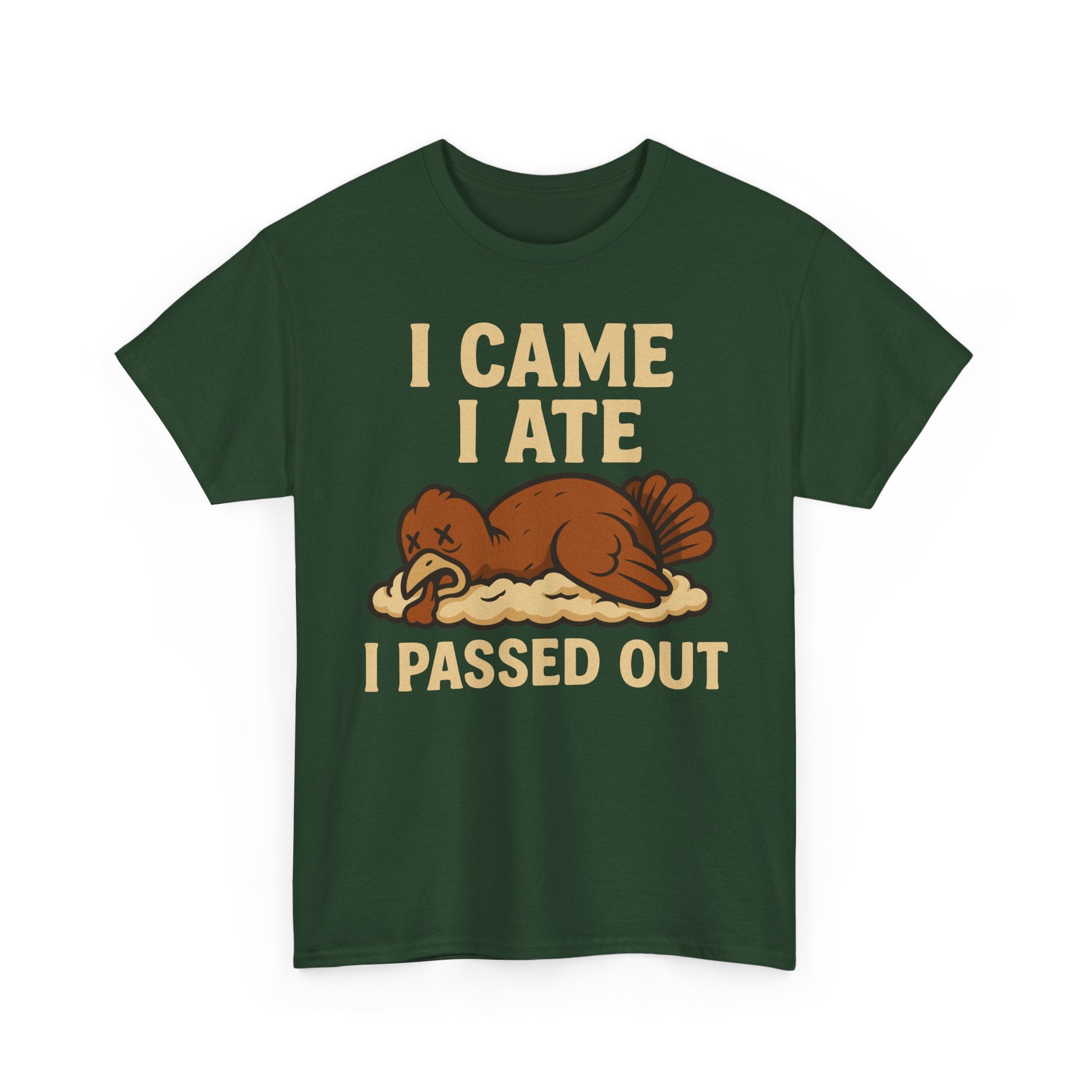 I Came I Ate I Passed Out Basic T-Shirt - Unisex