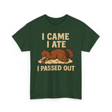 I Came I Ate I Passed Out Basic T-Shirt - Unisex