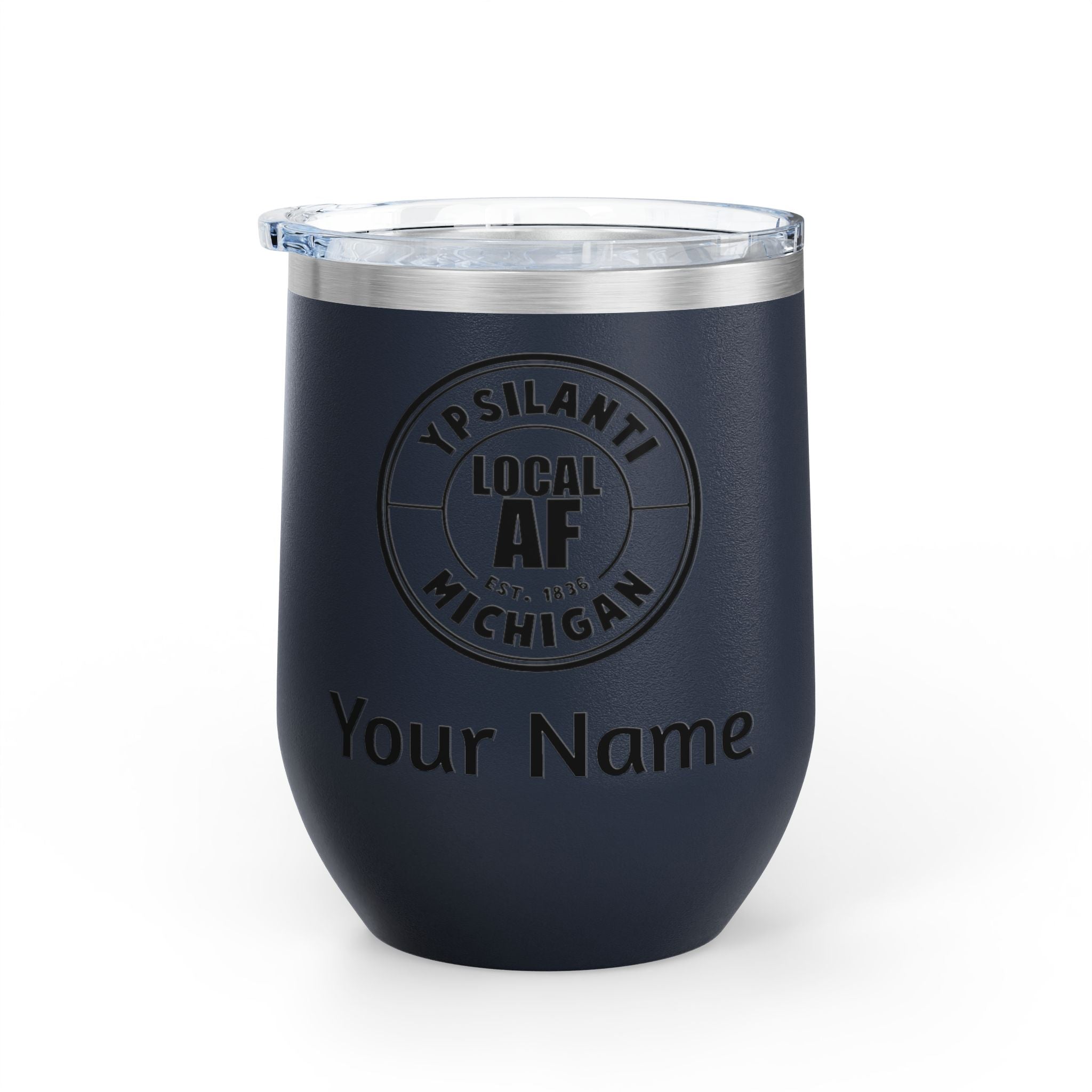 Ypsilanti Local AF Wine Tumbler - 12oz