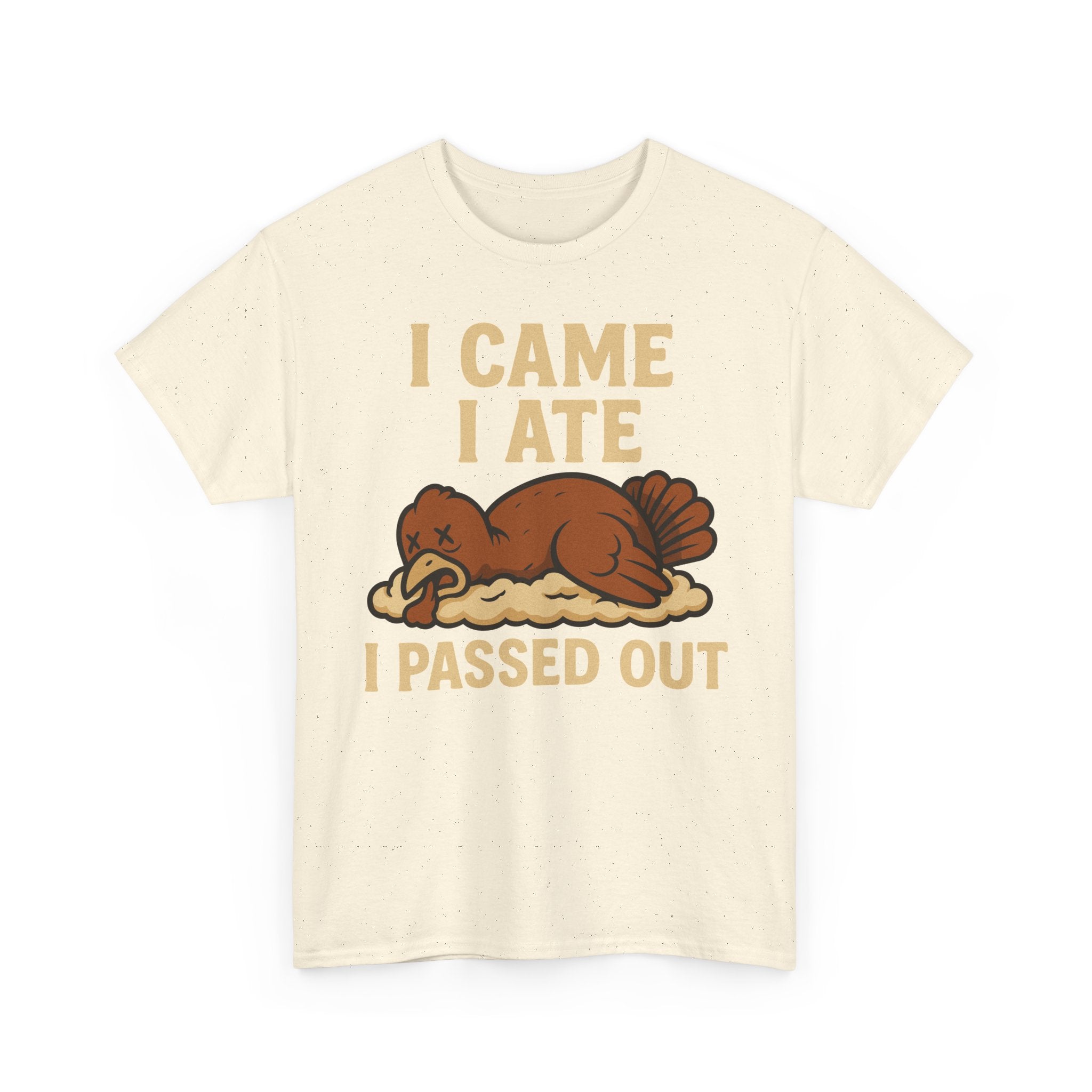 I Came I Ate I Passed Out Basic T-Shirt - Unisex