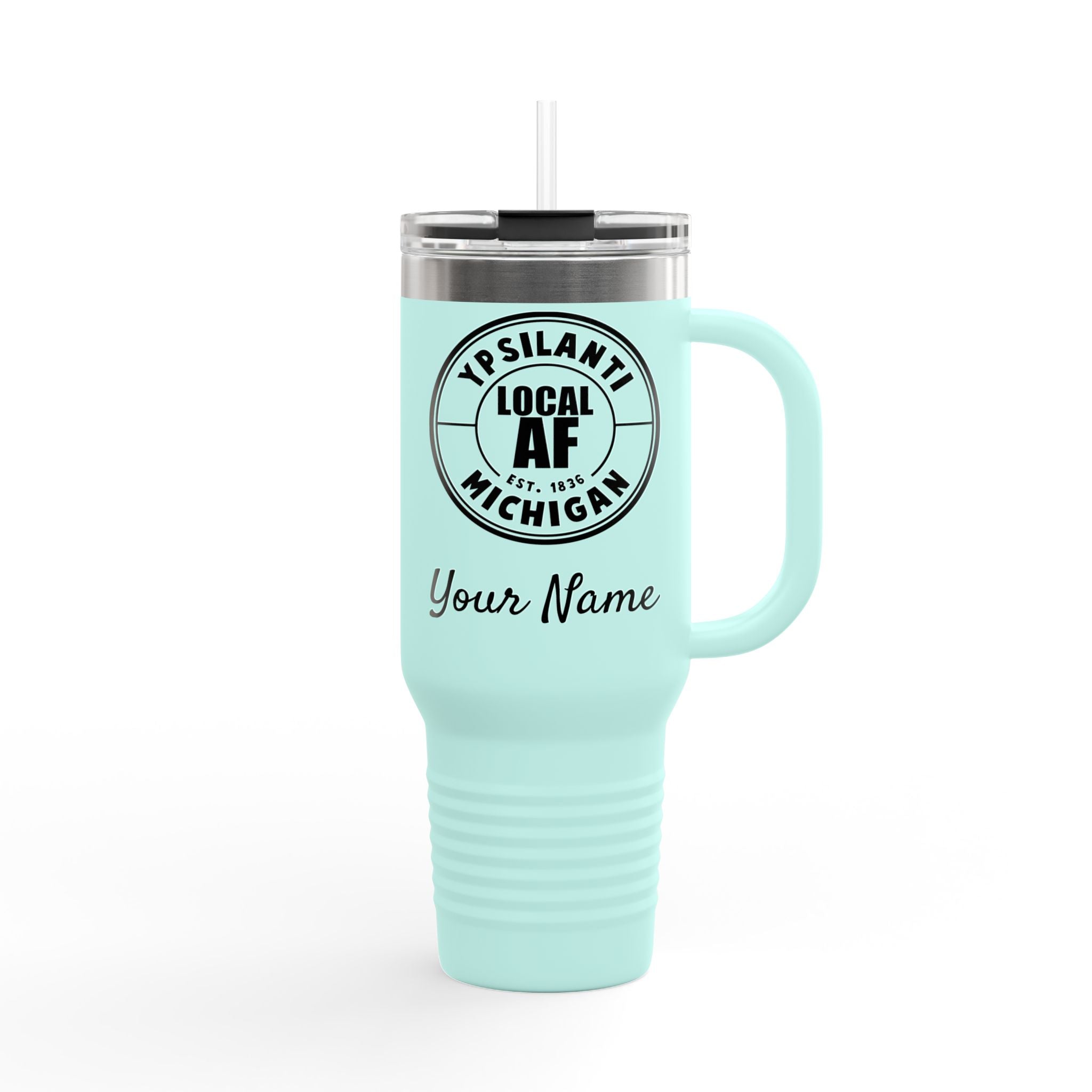Ypsilanti Local AF Travel Mug - 40oz