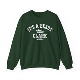It's a Beaut Clark Crewneck Sweatshirt - Unisex